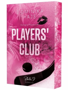 Players` Club. Players. Tom 1 (ilustrowane brzegi) - Dominika Hajs